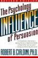 Influence: The Psychology of Persuasion